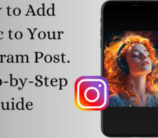 A smartphone displaying a vibrant image of a woman enjoying music with the text "How to Add Music to Your Instagram Post" prominently displayed next to it.